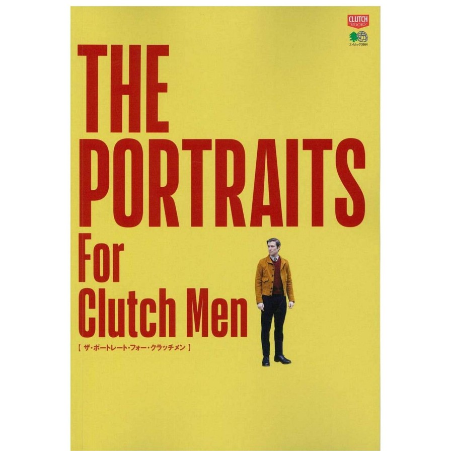 Publications Clutch Books | Clutch Books "The Portraits For Clutch Men"