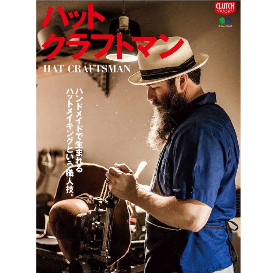 Publications Clutch Books | Clutch Books "Hat Craftsman"